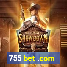 755 bet .com